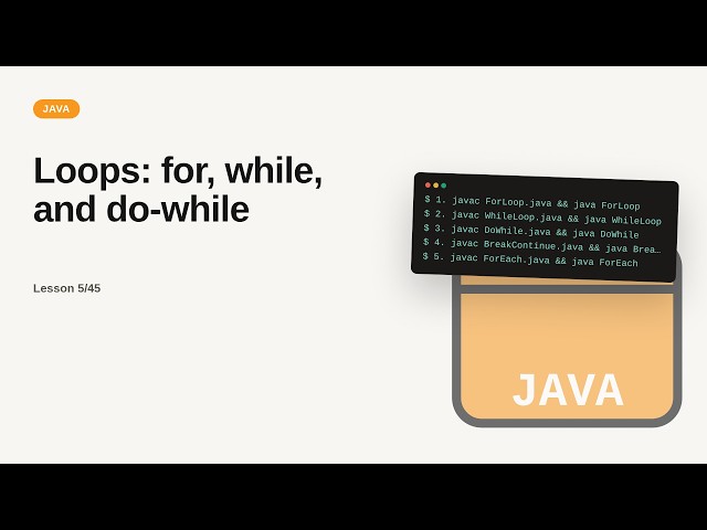 Loops: for, while, and do-while | Java Tutorial