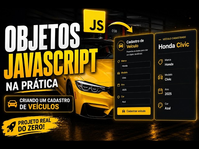 Objetos JavaScript na Prática | Criando um Cadastro de Veículos
