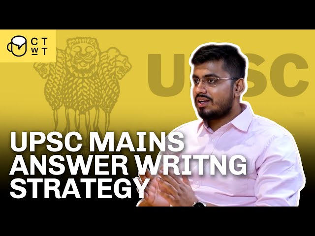 Best answer writing strategy for UPSC CSE - Shubhankar Pratyush Pathak AIR 11 UPSC CSE 2021