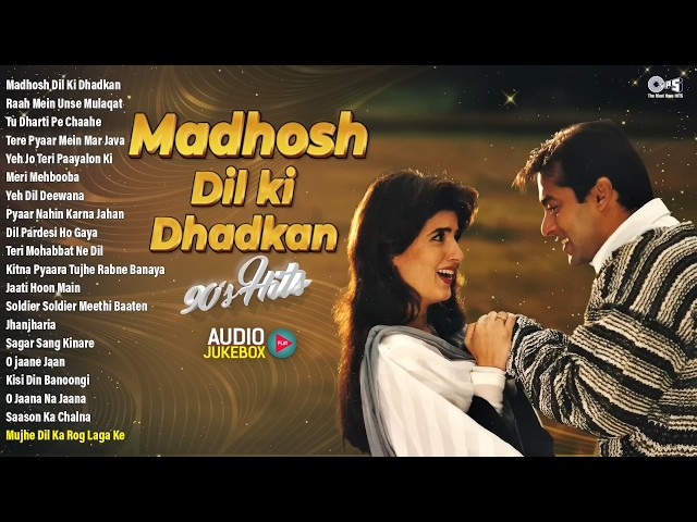 Madhosh Dil ki Dhadkan   90's Hits | 90's Evergreen Songs | Hindi Romantic Songs | Bollywood Songs