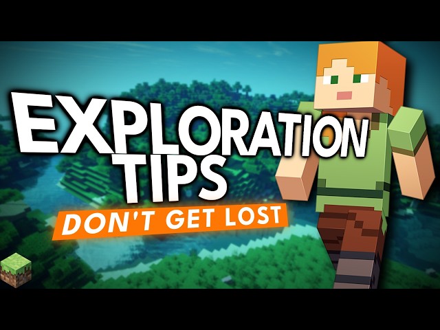 10 Exploration Tips To NOT Get Lost In Minecraft