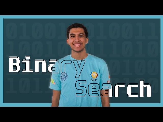Binary Search Complete Tutorial: From Basics to Advanced | Arabic