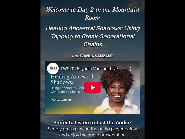 EFT - Healing Ancestral Shadows: Using Tapping to Break Generational Chains 2025
