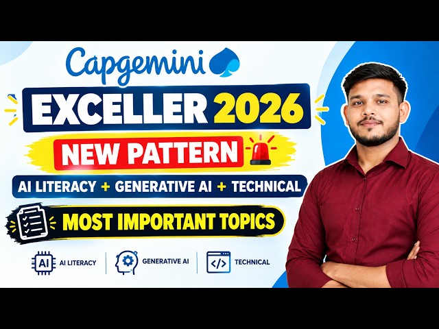 Capgemini Exceller 2026 | AI Literacy + Generative AI + Technical | Most Important Topics