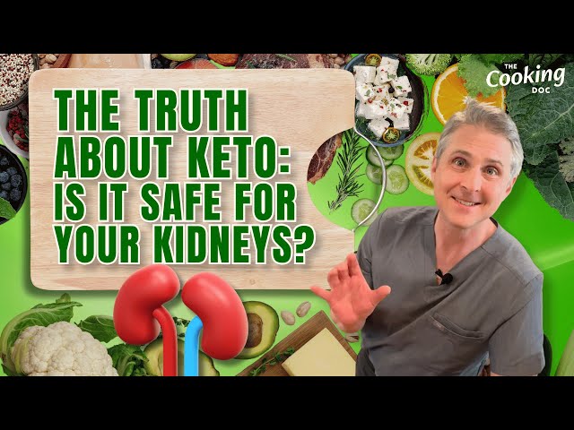 The Truth About Keto: Is it Safe for Your Kidneys?