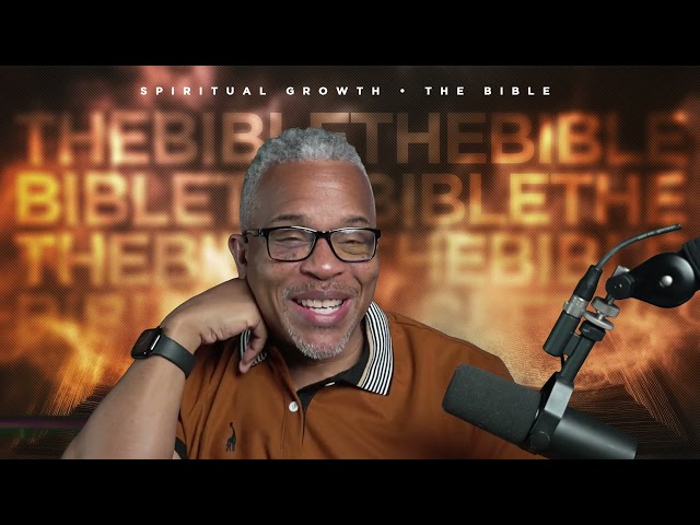 Spiritual Growth 3 - The Bible