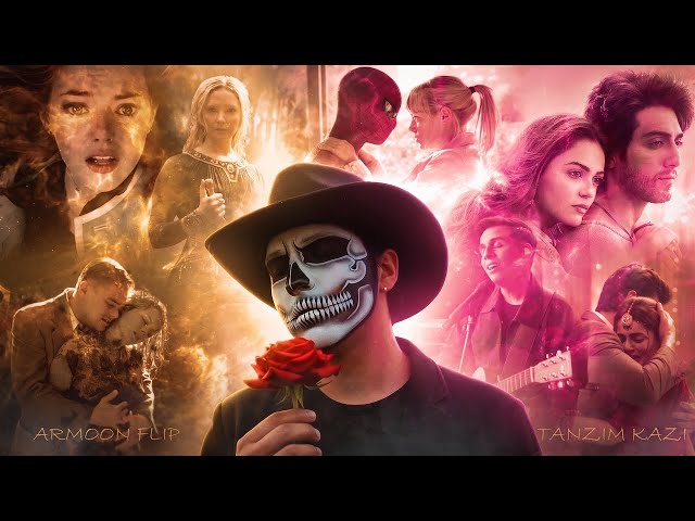MULTIVERSE OF EMOTIONS | MEGA MASHUP | Armoon Flip & Tanzim Kazi