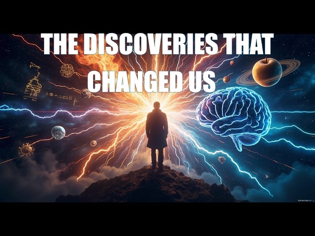 The Most Impactful Discoveries — Science Explained Simply