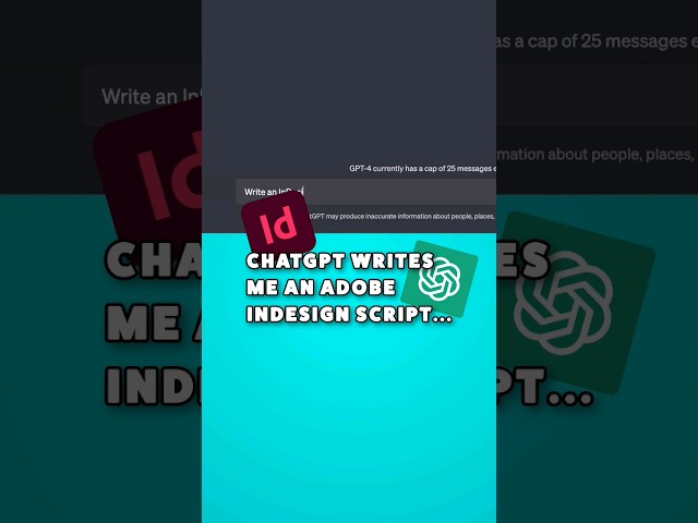 SAVE TIME and ASK ChatGPT to write you an Adobe InDesign Script #shorts