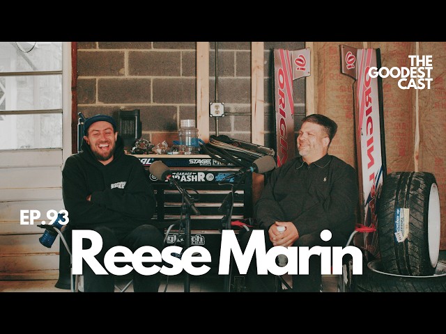 Reese Marin - Formula Drift Judge, Spotter, and Drifting Coach | Goodest Cast EP.93
