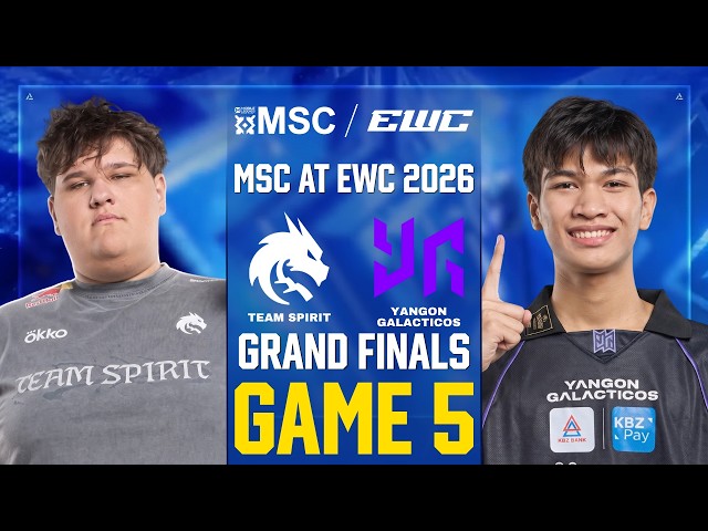 [GAME 5] TEAM SPIRIT vs YANGON GALACTICOS MSC AT EWC 2026 GRAND FINALS | TS vs YG