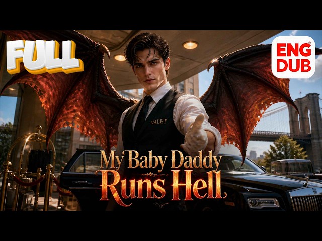 【ENG DUB】He Was Supposed to Rule Hell Alone… Until a Human Woman Gave Him a Daughter