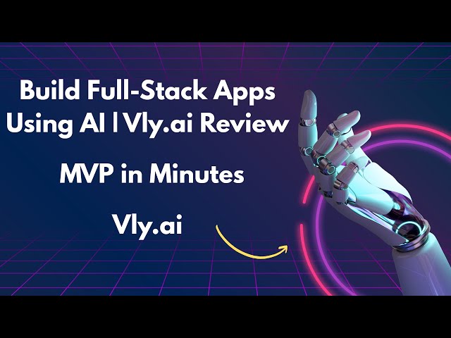 AI for Enterprise App Development | Vly.ai Features, Pros & Cons 🤯 | Vly.ai
