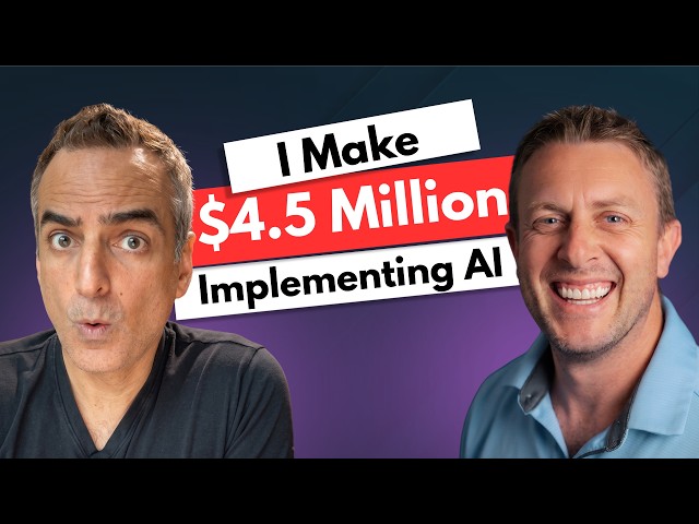 “I make $4.5 million implementing AI”