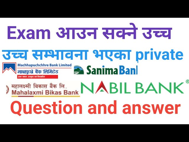 Private Bank Questions And Answers / आउने सक्ने उच्च सम्भावना भएको / Video हेर्नु भयो / छुटला है ??