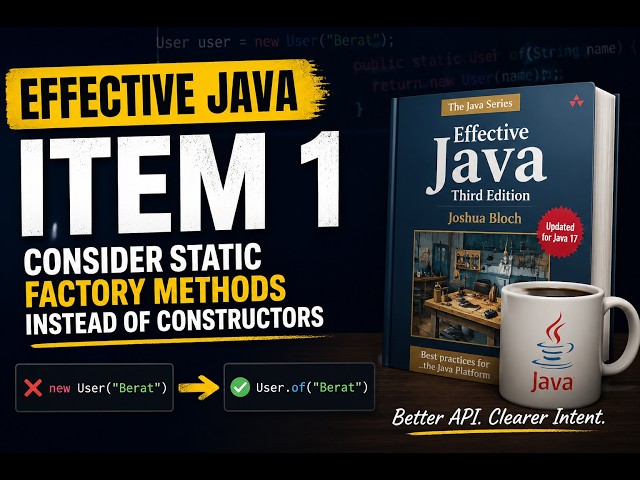 Effective Java Item 1 -  Static Factory Methods vs Constructors
