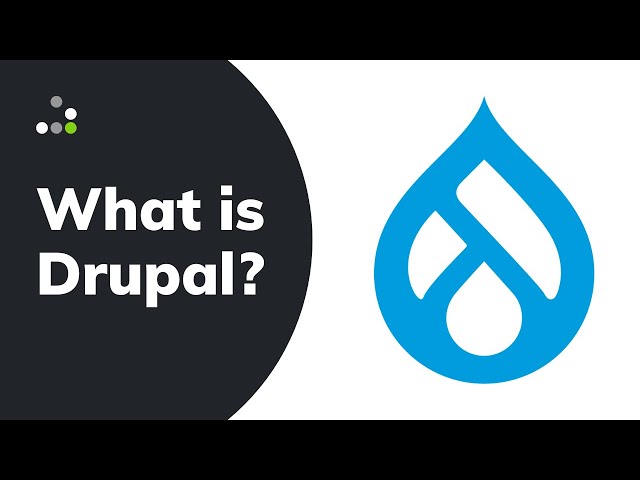 What is Drupal? | An Evolving Web Guide