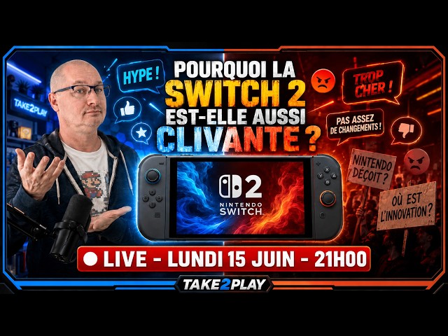 1 AN APRÈS… POURQUOI LA SWITCH 2 DIVISE TOUJOURS AUTANT ?