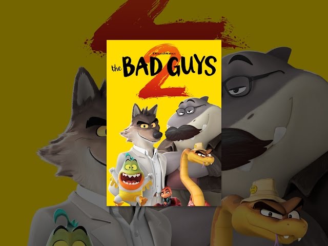The Bad Guys 2