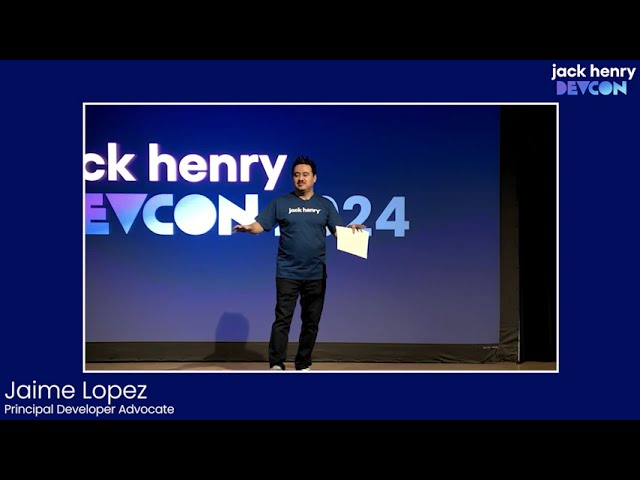 Welcome & Announcements w/ Jaime Lopez | Jack Henry DevCon 2024