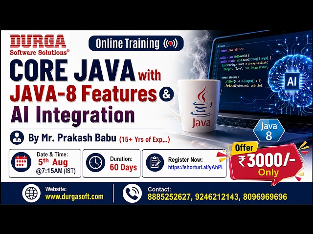 CORE JAVA with JAVA-8 Features & AI Integration Online Training @ DURGASOFT