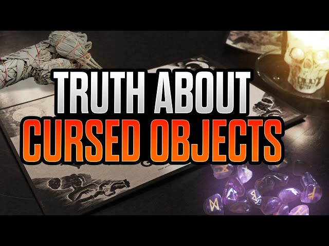 8 Truths About Cursed Objects