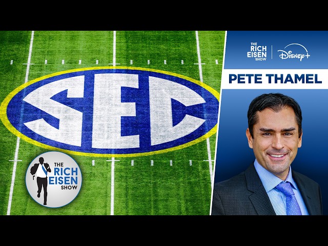 ESPN’s Pete Thamel: What the Aftermath of SEC Leaving the NCAA Would Look Like | The Rich Eisen Show