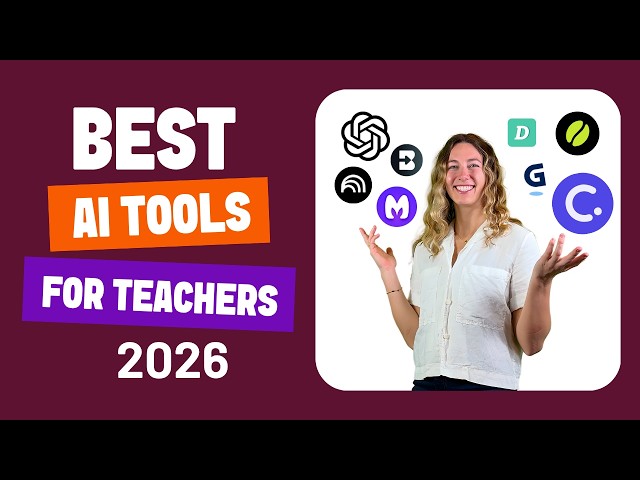 Top 7 Must-Have AI Tools for Teachers in 2026