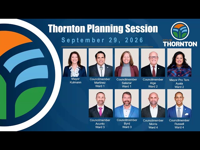 Thornton City Council Planning Session - September 29, 2026 - 2027 Budget Review