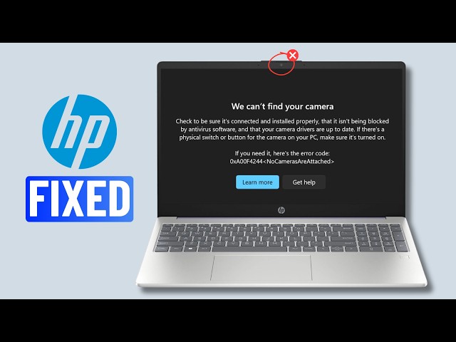 Fix HP Laptop We Can't Find Your Camera Error