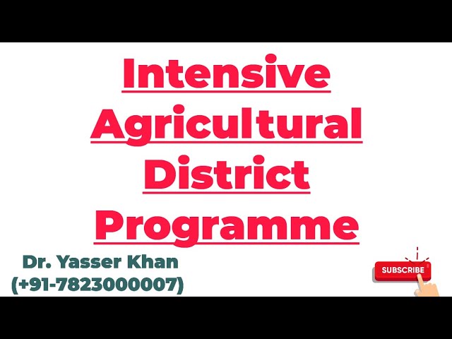 Intensive Agricultural District Programme | IADP | New Agriculture Strategy | Economics | CUET UGC