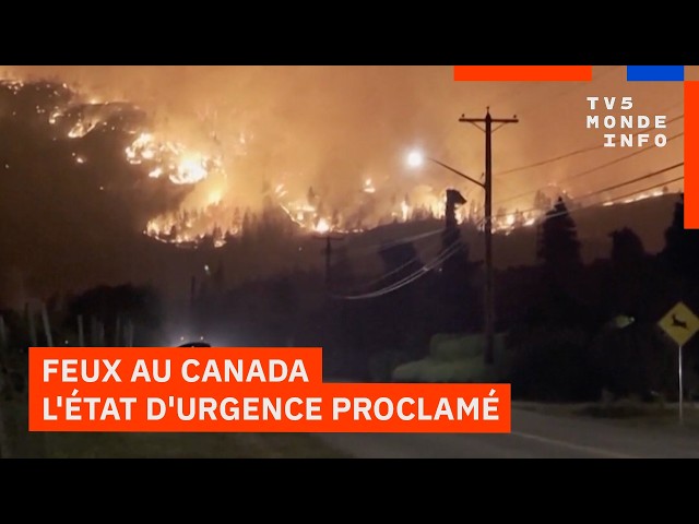 Au Canada, un gigantesque incendie progresse en Colombie-Britannique : L’état d’urgence décrété