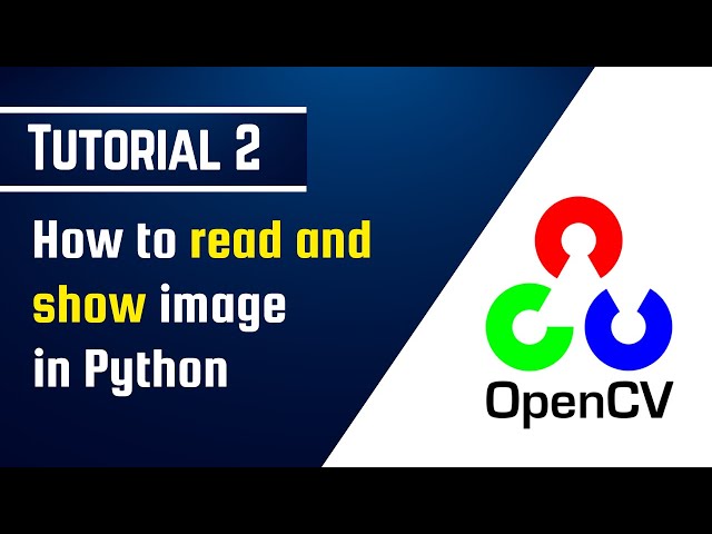 How to read and show image in Python using OpenCV