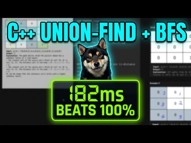 Beats 100% | C++ Union-Find BFS Solution for LeetCode 2812 Find the Safest Path in a Grid
