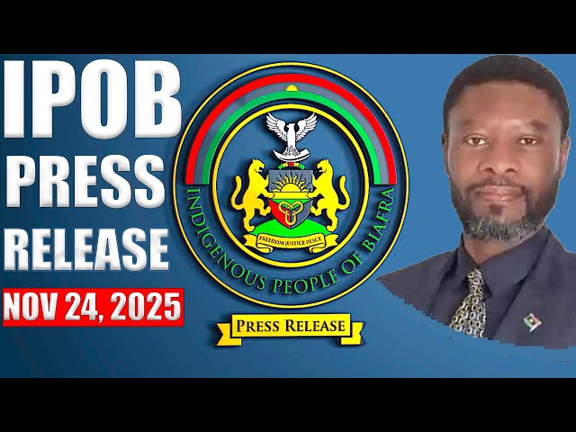 IPOB PRESS RELEASE | NOV 24, 2025 | AUDIO VERSION