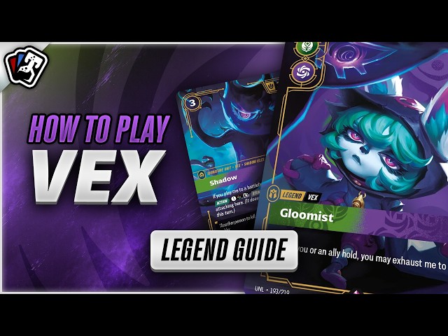 How to Play VEX | Unleashed Riftbound Legend Guide & Decklist