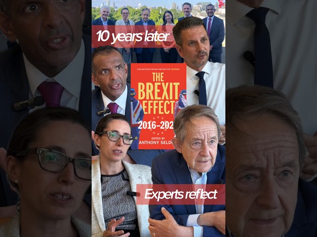 🇬🇧🇪🇺 How has these experts' understanding of Brexit changed over the past 10 years?