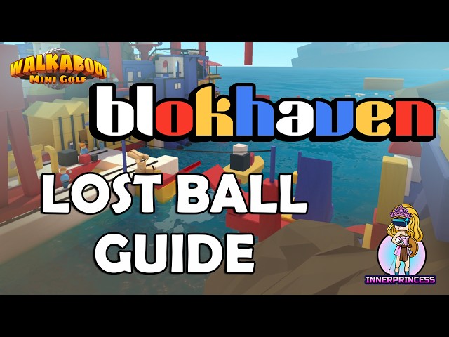 Lost Ball Guide - Blokhaven - Walkabout Mini Golf