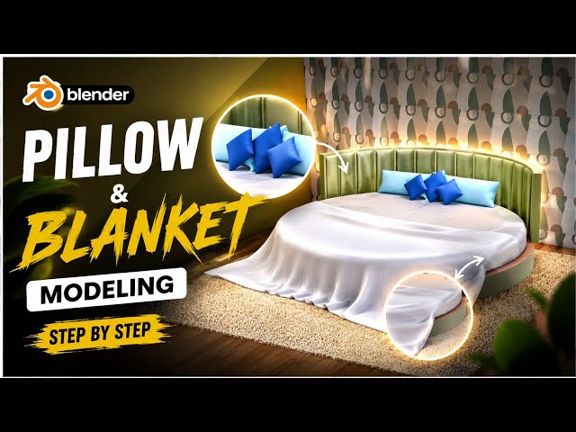 How to Model a Realistic  Pillow & Blanket in blender Modeling Tutorial