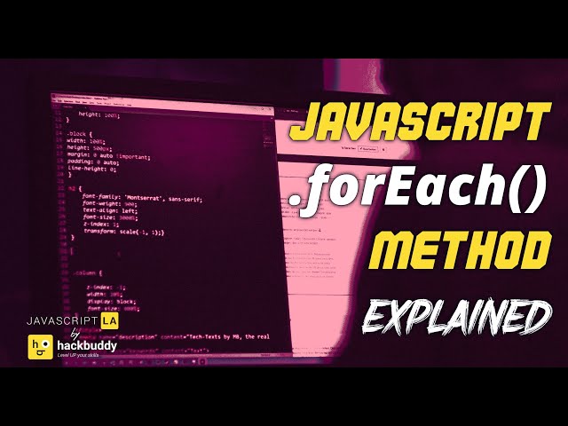 JavaScript ForEach Method Explained