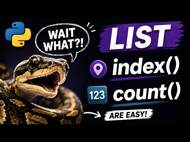 You'll Never Forget Python List index() & count() After This! | Python Tutorial for Beginners