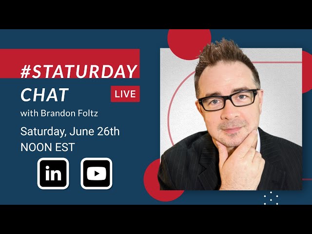 STATURDAY CHAT LIVE with Brandon Foltz, Ep. 7