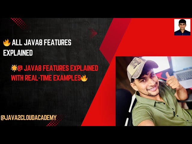 5. Java 8 Features Explained: Unlock the Power of Modern Java!