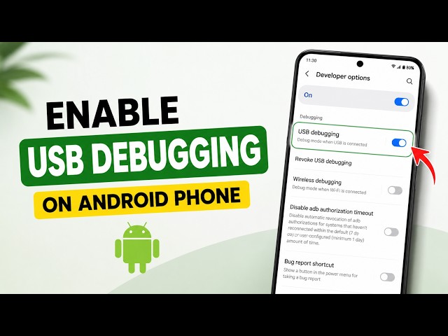 How to Enable USB Debugging on Android Phone