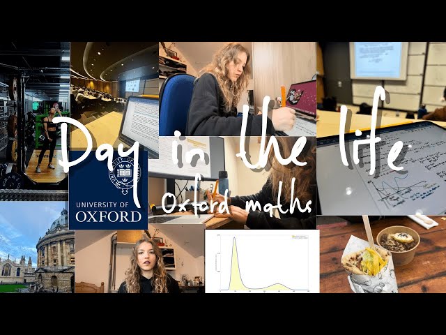 Day in the Life of a Mathematics Student at the University of Oxford (studying, going out, workouts)