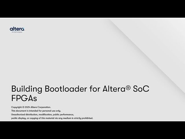 Building Bootloader for Altera® SoC FPGAs