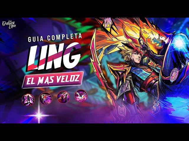 Complete LING Guide - The Fastest Jungler | Build, Emblems and More | MLBB
