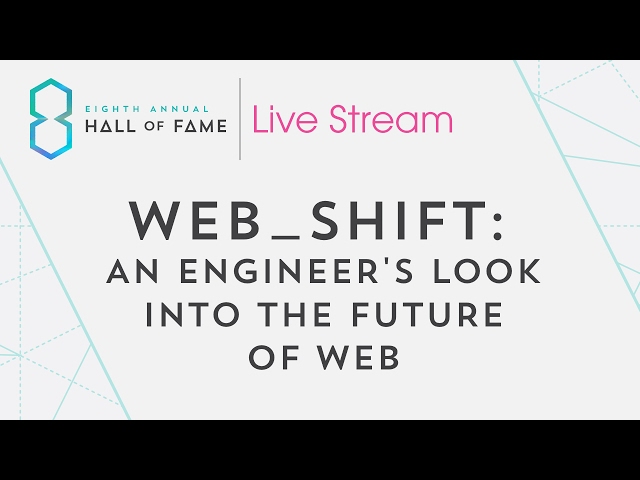web _shift: An Engineer's Look into the Future of Web