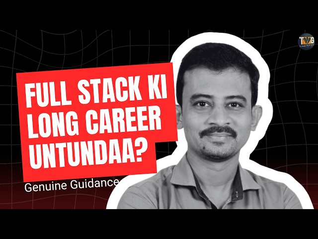 full stack developers ki long career untunda