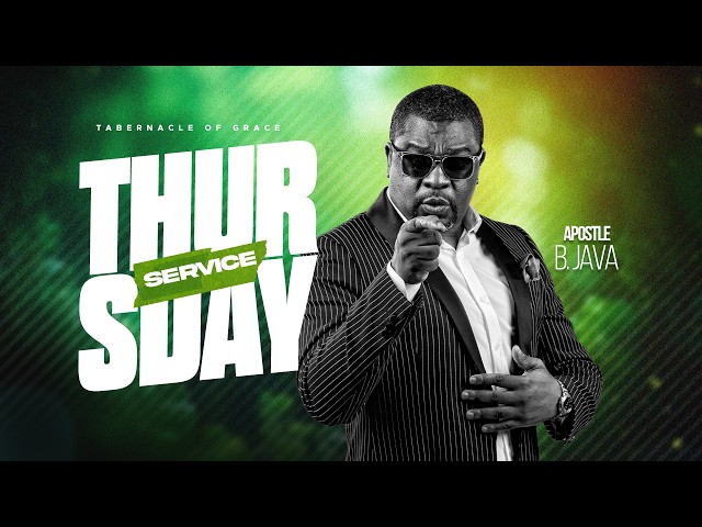 MIDWEEK SERVICE : APOSTLE B. JAVA